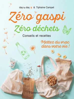 cover image of Zéro Gaspi Zéro déchets